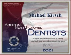 Dr. Kirsch - America's Most Honored Dentist 2021